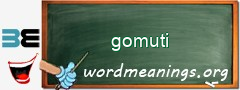 WordMeaning blackboard for gomuti